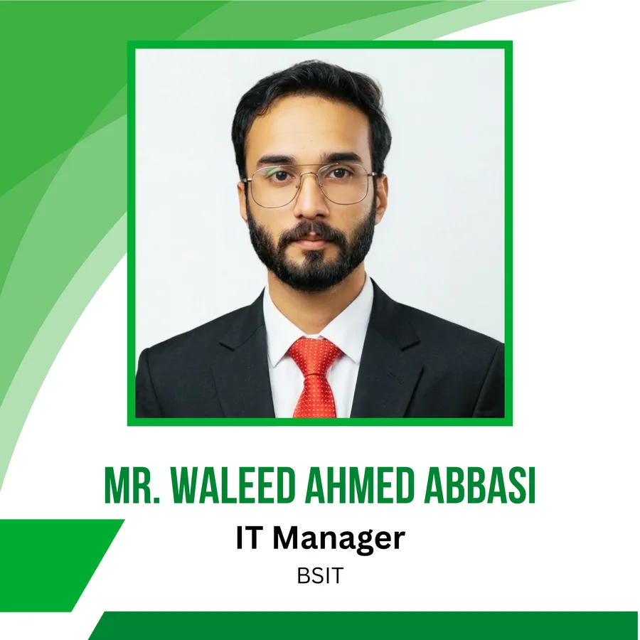 Mr. Waleed Ahmed Abbasi